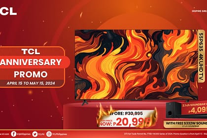 Don’t miss out on BIG SAVING on the TCL P Inch TV Anniversary Promo
