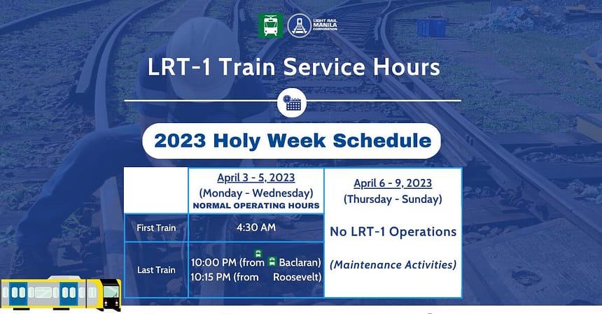 LRT 1 Holy Week 2023 Schedule